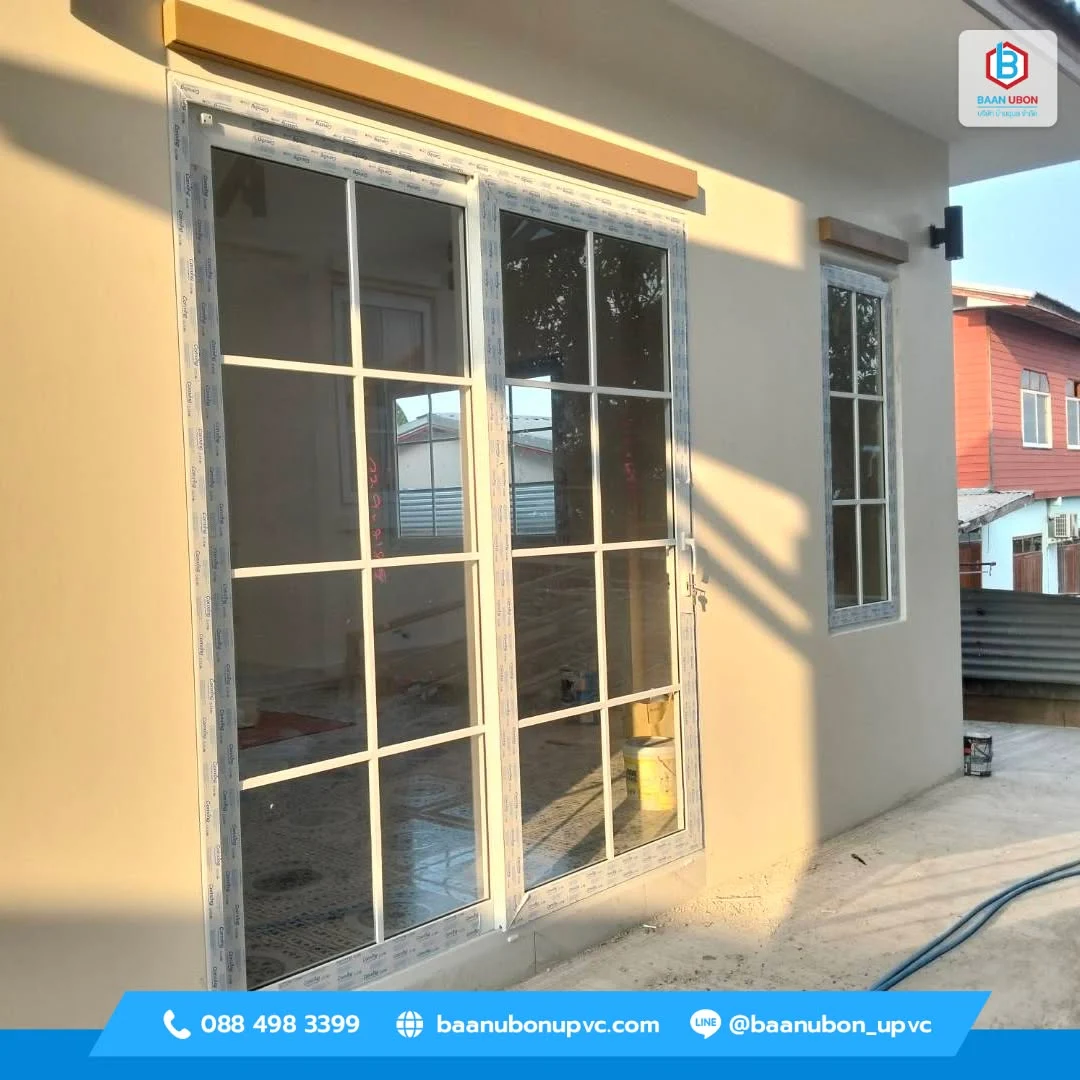 ส่งมอบงานติดตั้ง ประตูหน้าต่าง uPVC คุณภาพสูง ณ จ.หนองบัวลำภู โดย บ้านอุบล uPVC
